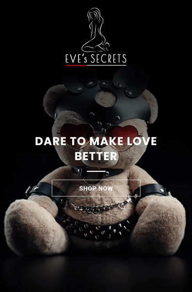 EVE s SECRETS Sex Shop For Those Who Dare Make Love Better